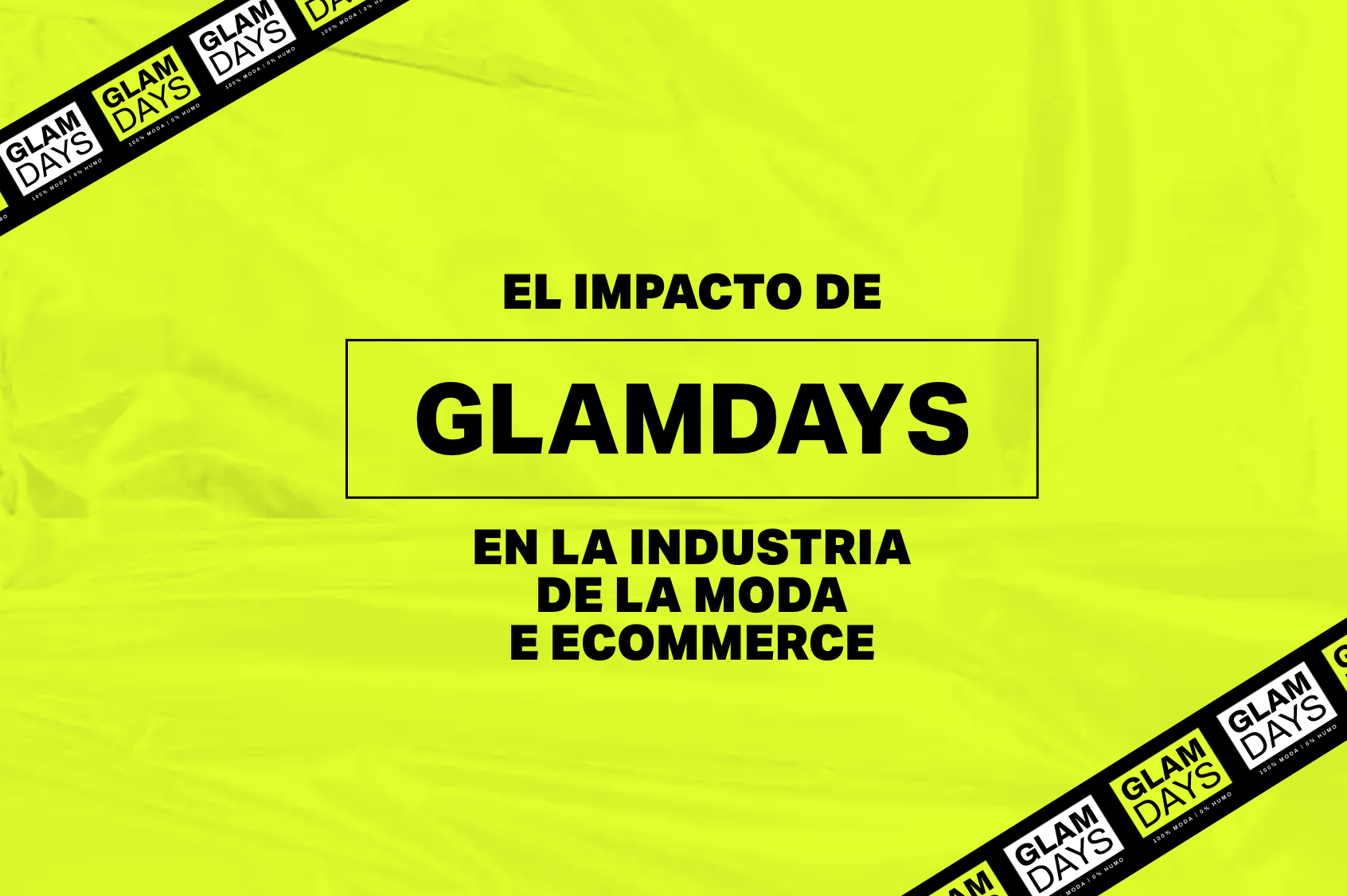 El impacto de GlamDays en la industria de la moda argentina El impacto de GlamDays en la industria de la moda argentina